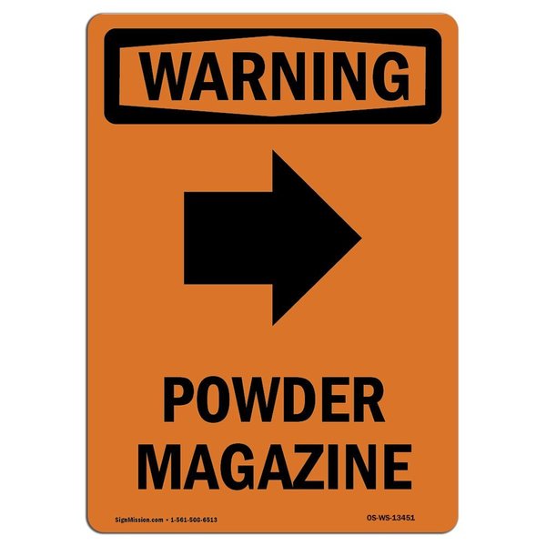 Signmission OSHA WARNING Sign, Powder Magazine Right W/ Symbol, 14in X 10in Aluminum, 10" W, 14" L, Portrait OS-WS-A-1014-V-13451